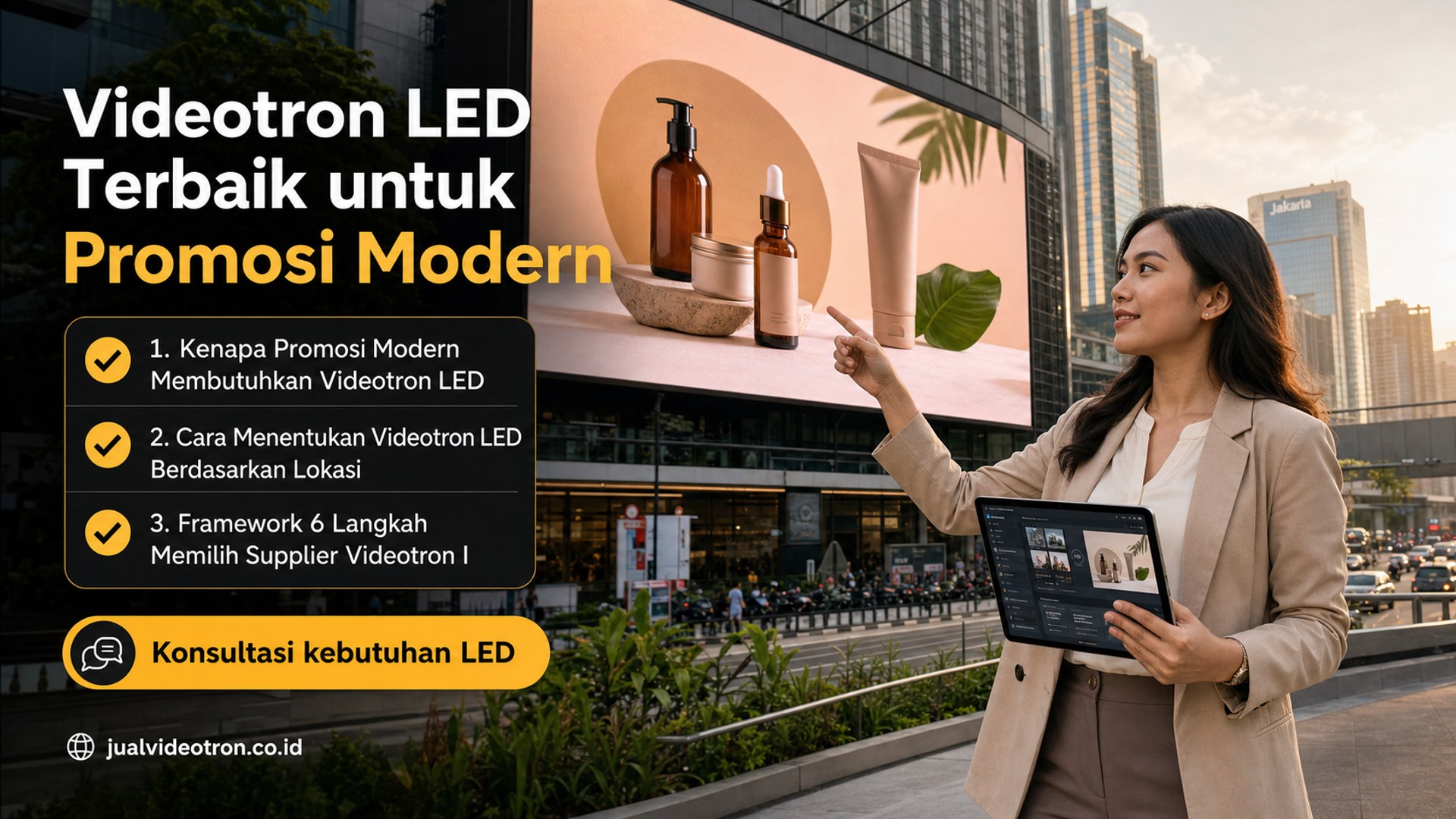 Videotron LED Terbaik untuk Promosi Modern