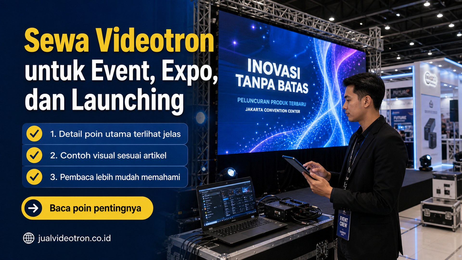 Ilustrasi Sewa Videotron untuk Event, Expo, dan Launching