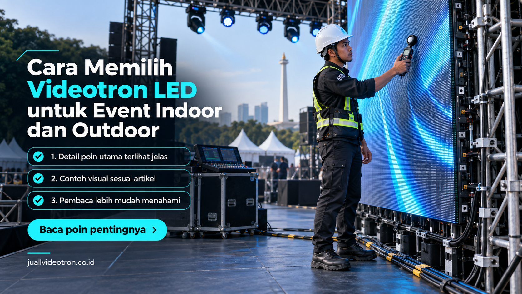 Ilustrasi Cara Memilih Videotron LED untuk Event Indoor dan Outdoor