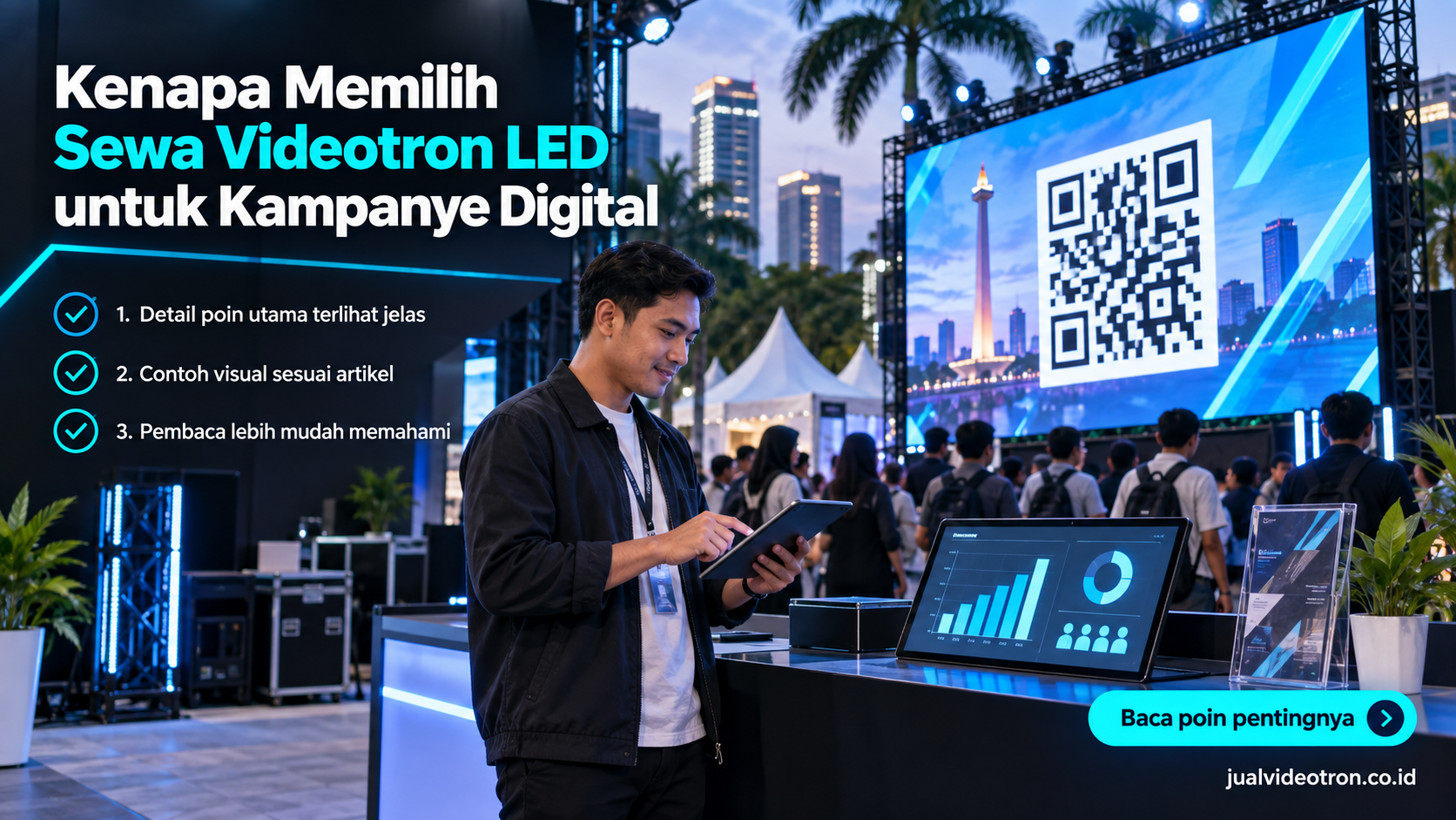 Ilustrasi Kenapa Memilih Sewa Videotron LED untuk Kampanye Digital